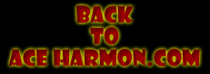 Back to Ace Harmon.com