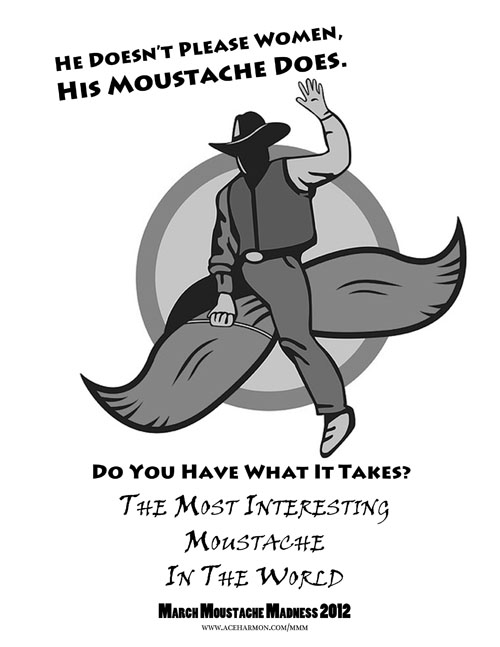 He doesn't please women; his moustache does.